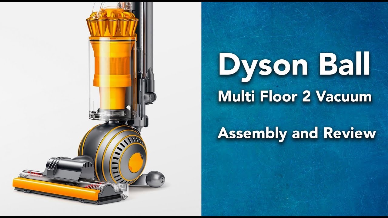 Dyson Big Ball Multi Floor 2 Attachments - YASWNY