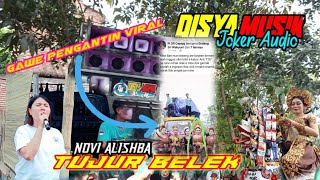 Disya musik live Gawe pengantin yg lagi viral ||LAGU SASAK TUJUR BELEK|| Novi Alisha