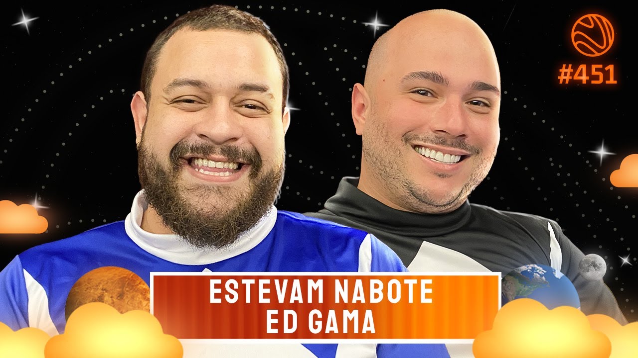 ESTEVAM NABOTE E ED GAMA – Venus Podcast #451