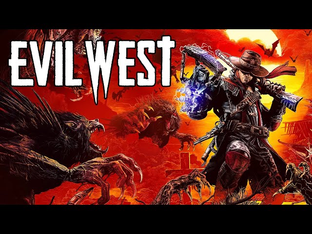 Evil West - Resolução e modos revelados