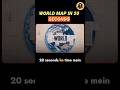 Make world map in 20 seconds #mapping #shivin