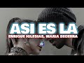Enrique Iglesias, Maria Becerra - Asi Es La Vida (Letra/Lyrics)