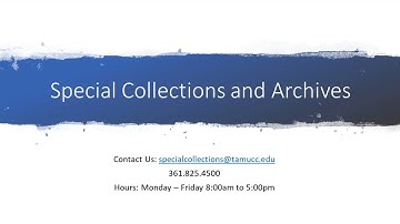 Welcome to Special Collections and Archives!