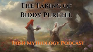 Samhain Stories - The Taking of Biddy Purcell - Re release