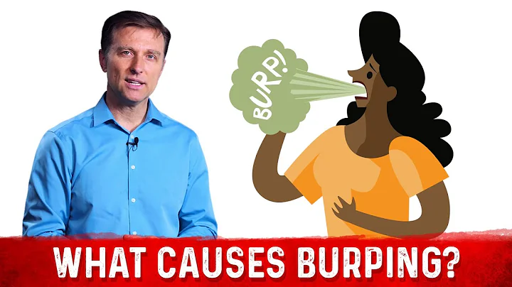 What Causes Burping?  Dr.Berg