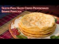 Trucos Para Hacer Crepes Profesionales Siempre Perfectos