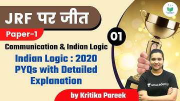 9:30 AM- NTA UGC NET 2021 | Communication & Indian Logic by Kritika Pareek | Indian Logic: 2020 PYQs