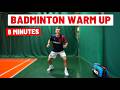 8 Minute Badminton Warm Up (Follow Along)