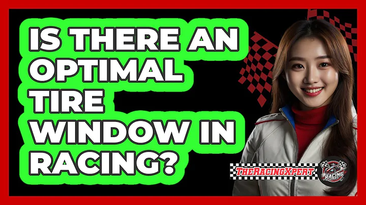Is There An Optimal Tire Window In Racing?