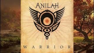 Anilah - Warrior [Full Album]