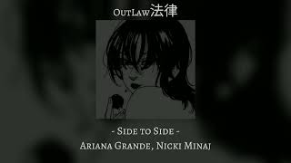 Side to Side // Slowed and Reverb // Ariana Grande & Nicki Minaj