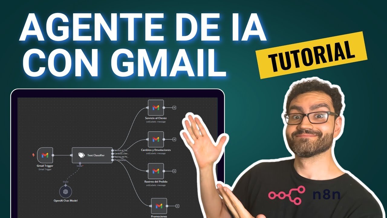 Crea un Agente de IA y conectalo con tu Gmail (Tutorial paso a paso ...
