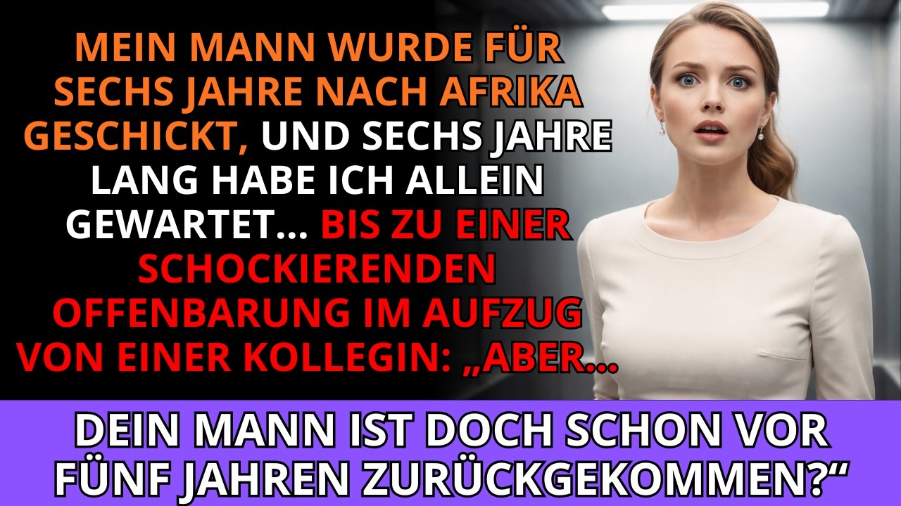 Sechs Jahre lang war mein Mann in Afrika 🌍 – ich blieb treu 😱, bis ich erfuhr, dass er schon vor...