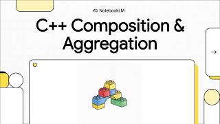 C++ Composition & Aggregation Explained: Mastering the Has-a Relationship