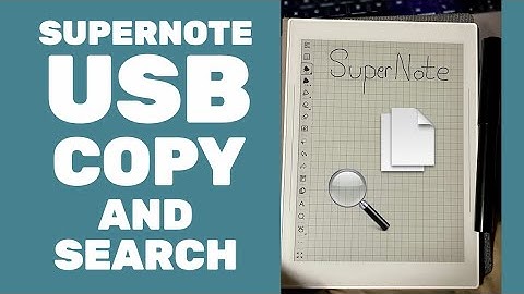 SuperNote E Ink Copy to USB and Searching Notes Tips and Tricks