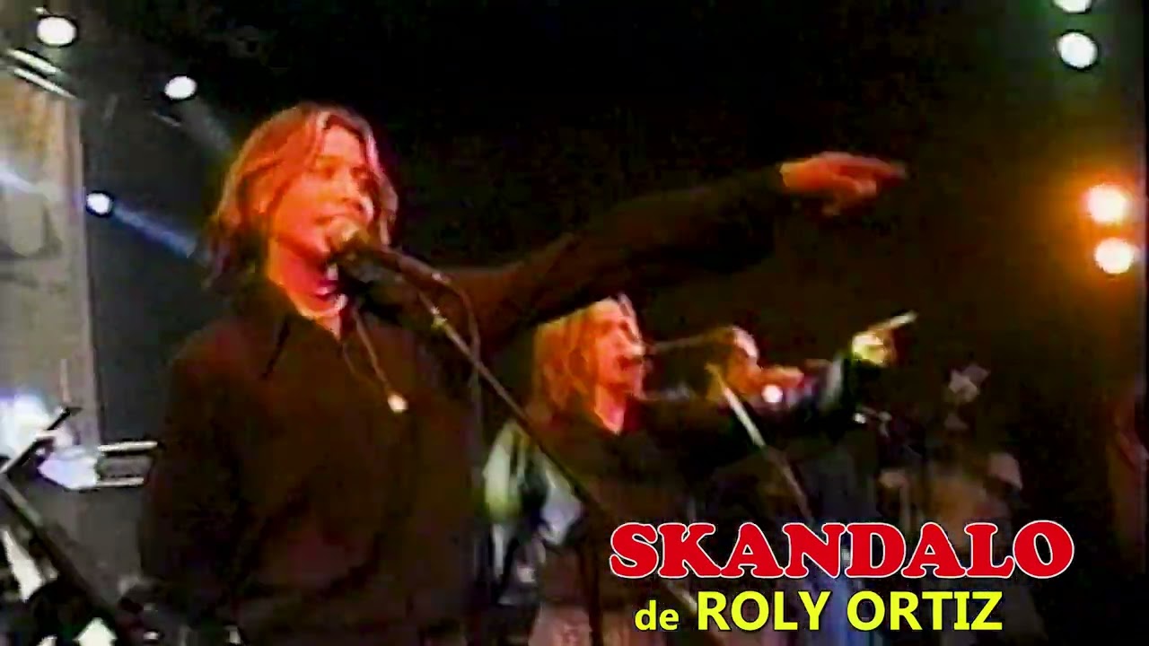 MI NIÑA MUJER - SKANDALO de ROLY ORTIZ