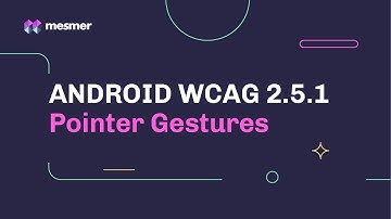 How to fix Android WCAG 2.5.1 Pointer Gesture Accessibility Violations