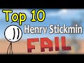 Top 10 Henry Stickmin Fails