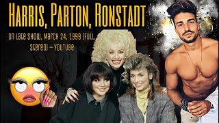 Harris, Parton, Ronstadt on Late Show, March 24, 1999 (full, stereo) – YouTube