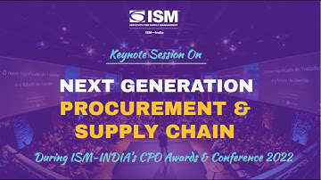 Next Generation Procurement & Supply Chain || CPO Awards & Conference || Session By: Krishan Batra