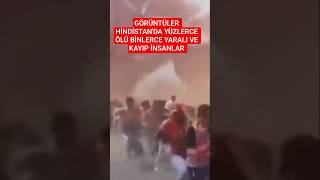 Hindistan'da şiddetli fırtına yağmur ve dolu yüzlerce ölü binlerce yaralı ya neden olduğu görüntüler