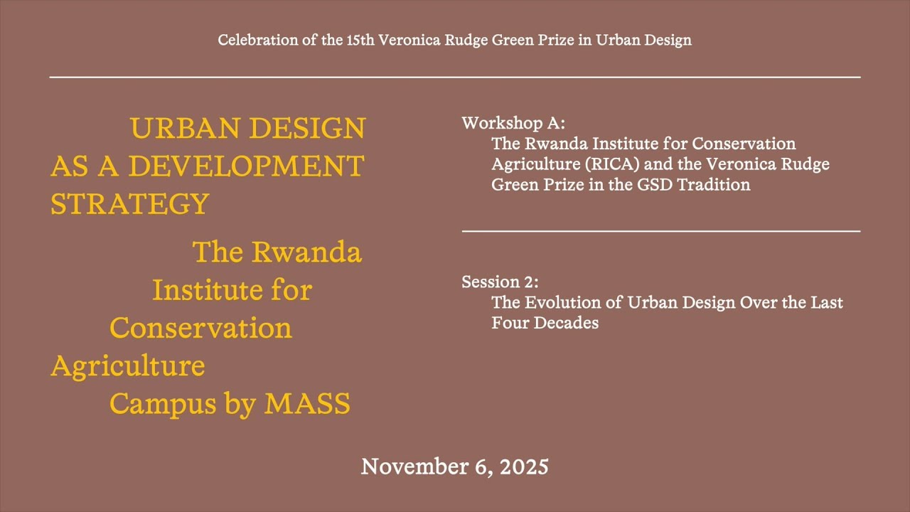 Urban Design as a Development Strategy: Workshop A, Session 2