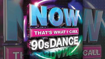 NOW That's What I Call 90s Dance