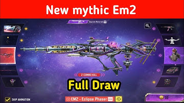Lucky Draw | Em2 Mythic Full Draw | New Mythic Em2 Draw | Callofdutymobile