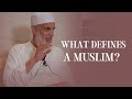 What defines a muslim  sheikh abdulaziz alamghari