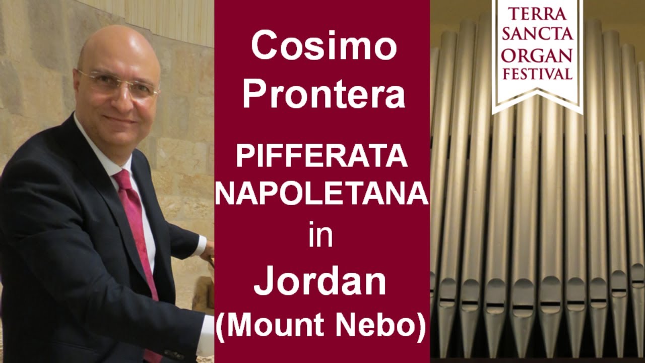 Pifferata Napoletana by Luigi Vecchiotti, Cosimo Prontera , organ Jordan Terra Sancta Organ Festival