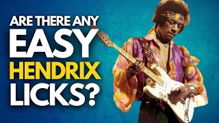 Are there any EASY Jimi Hendrix licks?