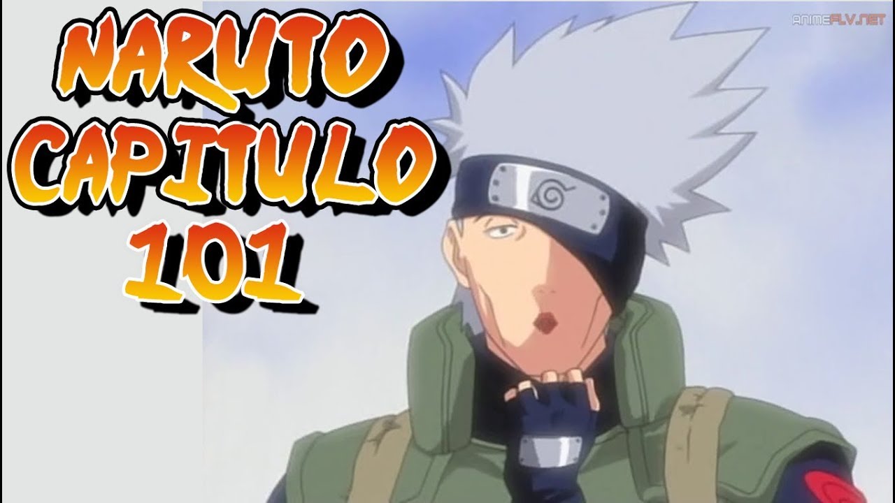 Naruto Capitulo 101 El verdadero rostro de Kakashi Sensei | Reaccion -  YouTube