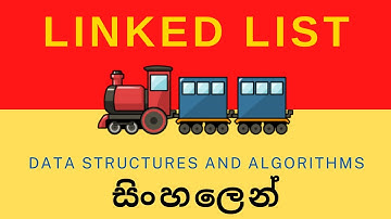 Linked List | Data Structures and Algorithms | Sinhala