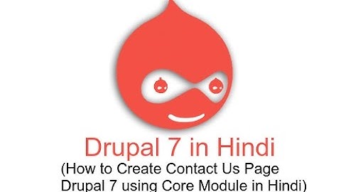 How to Create Contact Us Page Drupal 7 Development using Core Module in Hindi