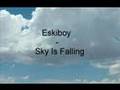 Eskiboy - sky is falling