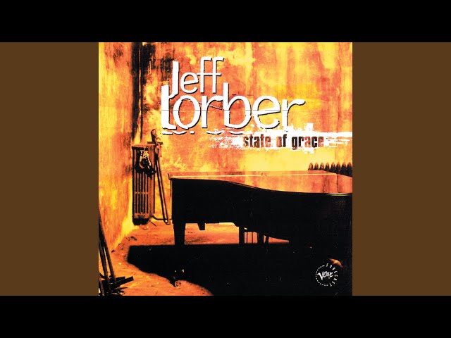 JEFF LORBER - DEEP ELLUM