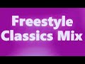 Freestyle classics mix  dj 9t9  groove 993 freestylemusic dj oldschool