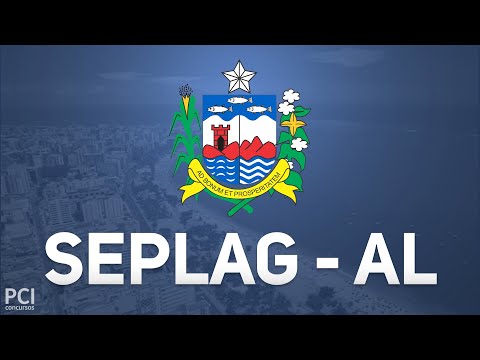 Seplag - AL divulga novo Processo Seletivo com 15 oportunidades