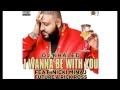 DJ Khaled - I Wanna Be With You Ft. Nicki Minaj, Future, & Rick Ross (Audio)