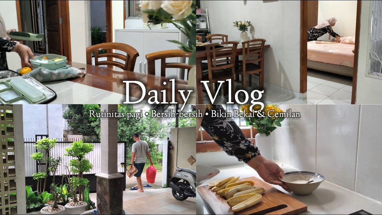 RUTINITAS PAGI DI RUMAH MINIMALIS | BERSIH-BERSIH & BEBERES RUMAH | BIKIN BEKAL & CEMILAN SIMPEL 