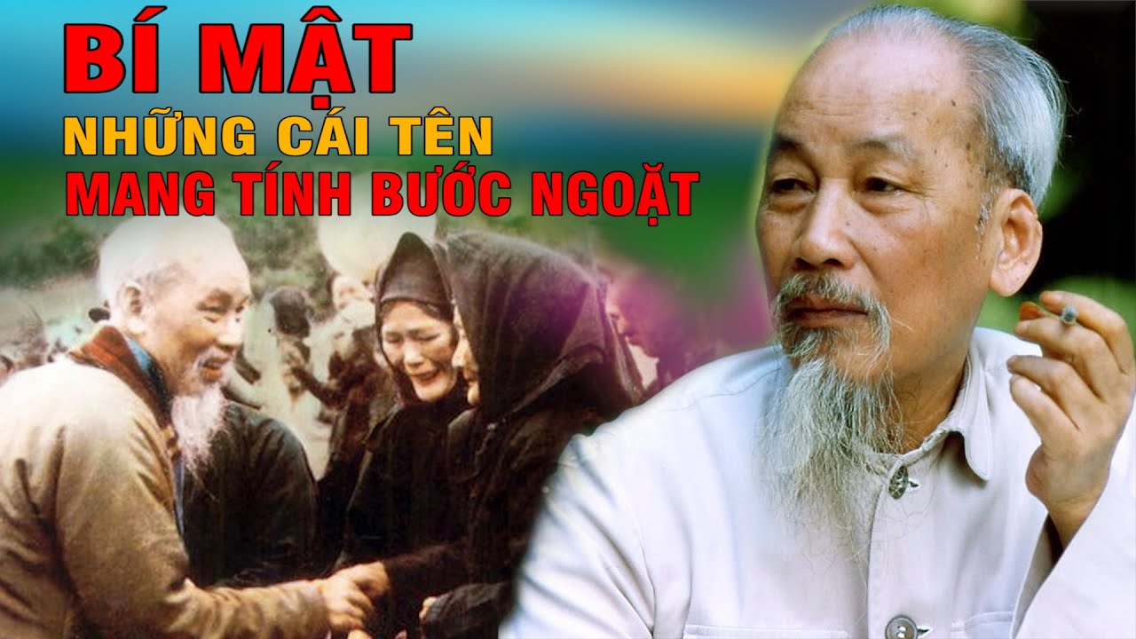 Kể Chuyện Bác Hồ GS Hoàng Chí Bảo Kể Chuyện Những cái tên mang tính bước ngoặt