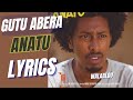 Gutu Abera Anatu New Ethiopia Oromo Music 2023 Lyrics Vdeo Gutu Abera Anatu New Ethiopia Oromo Music 2023 Lyrics Vdeo