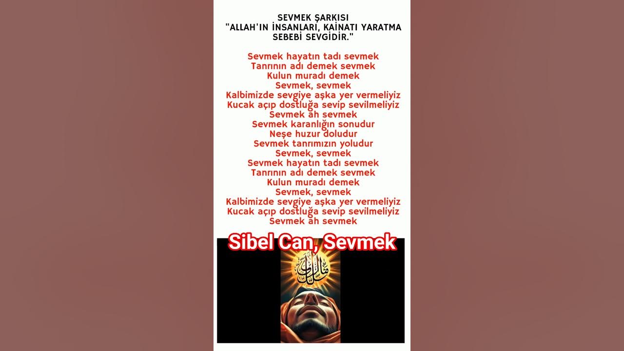 Sibel Can, Sevmek şarkısı. Sibel Can, Sevmek şarkısı.