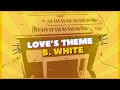 Loves theme  barry white  performed by oscar lara