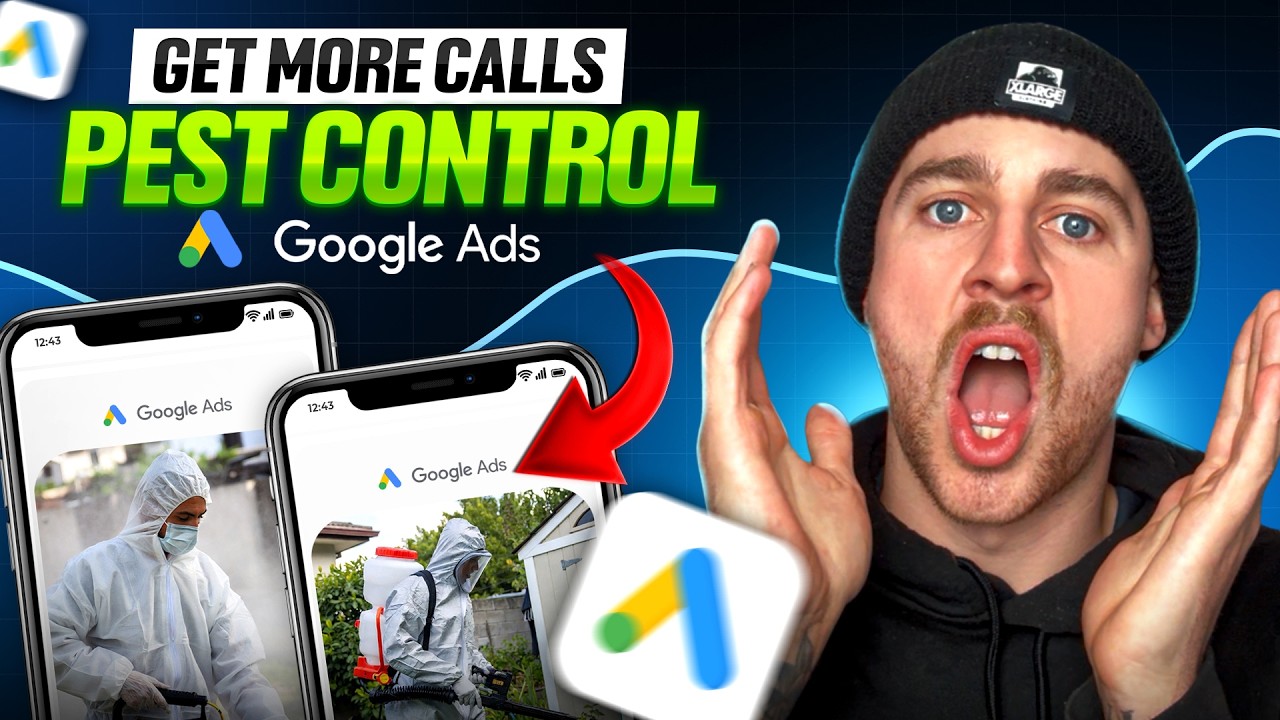 Google Ads for Pest Control Companies — Full Tutorial to Get More Clients (2026)