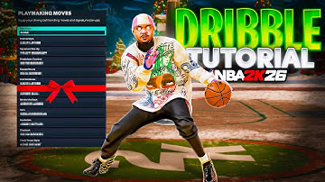 #1 ELITE DRIBBLE TUTORIAL 2K26! NEW BEST DRIBBLE MOVES & NASTIEST COMBOS 