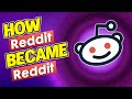 Reddit game changing history origin and business model