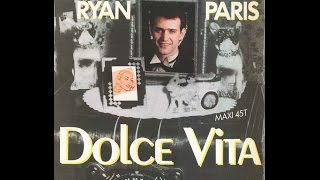 Ryan PARIS - Dolce Vita Ryan PARIS - Dolce Vita