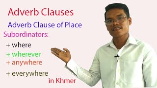 Adverb Clauses (Part 5): Adverb clause of Place ជាភាសាខ្មែរ screenshot 4