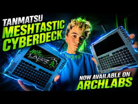The Tanmatsu Meshtastic Cyberdeck Is Here | US Shipping With ArchLabs!